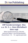 Image for ERP-Sondervermogen. Was u.a. Dr. h. c. Hans Michelbach dazu sagt