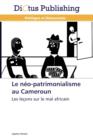 Image for Le Neo-Patrimonialisme Au Cameroun