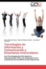 Image for Tecnologias de Informacion y Comunicacion y Ensenanza Universitaria