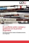 Image for El conflicto entre campo y gobierno en la prensa argentina