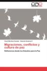 Image for Migraciones, conflictos y cultura de paz