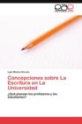 Image for Concepciones sobre La Escritura en La Universidad