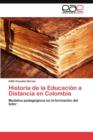 Image for Historia de la Educacion a Distancia en Colombia