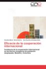Image for Eficacia de La Cooperacion Internacional