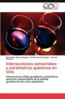 Image for Interacciones sensoriales y parametros quimicos en vino