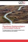 Image for Pluralismo Epistemologico y Diversidad Cultural