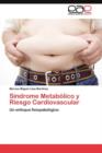 Image for Sindrome Metabolico y Riesgo Cardiovascular