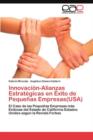 Image for Innovacion-Alianzas Estrategicas en Exito de Pequenas Empresas(USA)