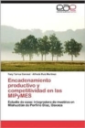 Image for Encadenamiento Productivo y Competitividad En Las Mipymes