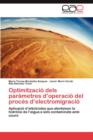 Image for Optimitzacio Dels Parametres D&#39;Operacio del Proces D&#39;Electromigracio