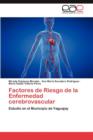 Image for Factores de Riesgo de La Enfermedad Cerebrovascular