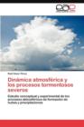 Image for Dinamica atmosferica y los procesos tormentosos severos