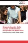 Image for Estandarizacion de la Escala Existencial en universitarios Mexicanos