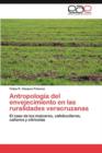 Image for Antropologia del envejecimiento en las ruralidades veracruzanas