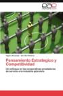 Image for Pensamiento Estrategico y Competitividad