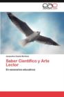 Image for Saber Cientifico y Arte Lector