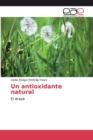 Image for Un antioxidante natural