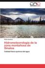 Image for Hidrometeorologia de la zona montanosa de Sinaloa