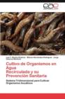 Image for Cultivo de Organismos en Agua Recirculada y su Prevencion Sanitaria