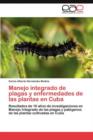 Image for Manejo integrado de plagas y enfermedades de las plantas en Cuba
