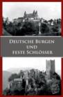 Image for Deutsche Burgen Und Feste Schlosser