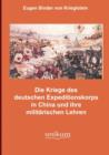 Image for Die Kampfe des deutschen Expeditionskorps in China und ihre militarischen Lehren