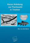 Image for Kurze Anleitung Zur Fischzucht in Teichen