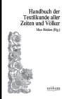 Image for Handwoerterbuch der Textilkunde aller Zeiten und Voelker