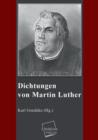 Image for Dichtungen Von Martin Luther