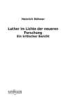 Image for Luther im Lichte der neueren Forschung