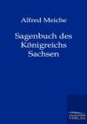 Image for Sagenbuch Des Konigreichs Sachsen