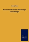 Image for Kurzes Lehrbuch der Mineralogie und Geologie