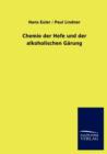 Image for Chemie der Hefe und der alkoholischen Garung
