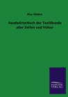 Image for Handworterbuch Der Textilkunde Aller Zeiten Und Volker