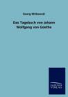 Image for Das Tagebuch von Johann Wolfgang von Goethe