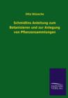 Image for Schmidlins Anleitung zum Botanisieren und zur Anlegung von Pflanzensammlungen
