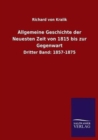 Image for Allgemeine Geschichte der Neuesten Zeit von 1815 bis zur Gegenwart
