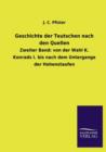 Image for Geschichte der Teutschen nach den Quellen