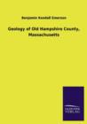 Image for Geology of Old Hampshire County, Massachusetts