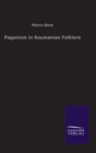 Image for Paganism in Roumanian Folklore