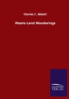 Image for Waste-Land Wanderings