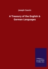 Image for A Treasury of the English &amp; German Languages