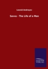 Image for Savva - The Life of a Man