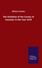 Image for The Visitation of the County of Leicester in the Year 1619