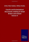 Image for Coucils and Ecclesiastical Documents relating to Great Britain and Ireland