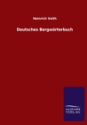 Image for Deutsches Bergwoerterbuch