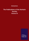 Image for The Publications of the Harleain Society : Volume III