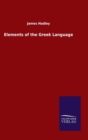 Image for Elements of the Greek Language