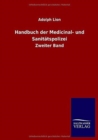 Image for Handbuch der Medicinal- und Sanitatspolizei : Zweiter Band