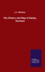 Image for The History and Map of Danby, Vermont